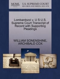 Lombardozzi V. U S U.S. Supreme Court Transcript of Record with Supporting Pleadings