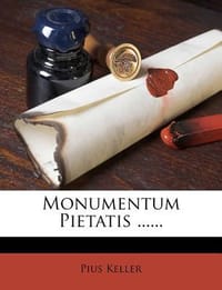 Monumentum Pietatis ......