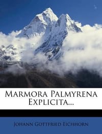Marmora Palmyrena Explicita...