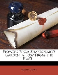Flowers from Shakespeare's Garden