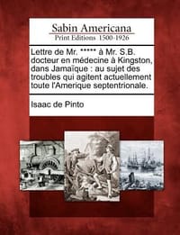 Lettre de Mr. ***** Mr. S.B. Docteur En M Decine Kingston, Dans Jama Que