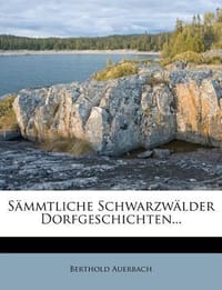 S Mmtliche Schwarzw Lder Dorfgeschichten...