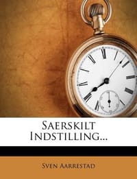 Saerskilt Indstilling...