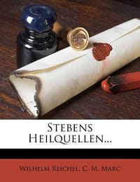 Stebens Heilquellen...