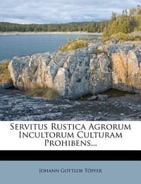 Servitus Rustica Agrorum Incultorum Culturam Prohibens...