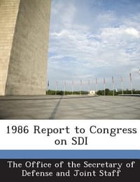 1986 Report to Congress on SDI