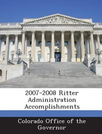 2007-2008 Ritter Administration Accomplishments