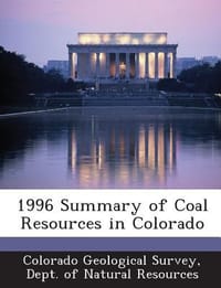 1996 Summary of Coal Resources in Colorado