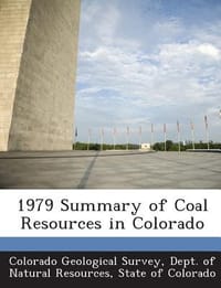 1979 Summary of Coal Resources in Colorado