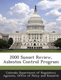 2000 Sunset Review, Asbestos Control Program