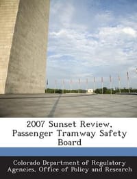 2007 Sunset Review, Passenger Tramway Safety Board