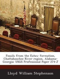 Fossils from the Eutaw Formation, Chattahoochee River Region, Alabama-Georgia
