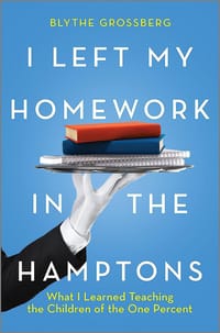 I Left My Homework in the Hamptons