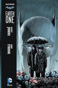 Batman - Earth One - Geoff Johns
