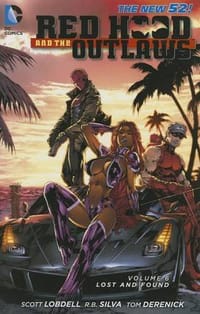 Red Hood and the Outlaws Vol. 6