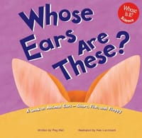 Whose Ears Are These? - Hall, Peg/ Landmark, Ken (ILT)
