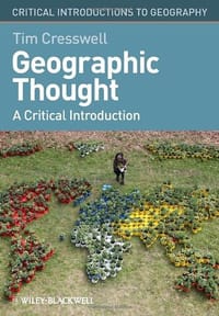 Geographic Thought - Tim Cresswell