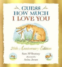 Guess How Much I Love You  猜猜我有多爱你英文原版绘本20周年纪念版廖彩杏书单 - Walker Books