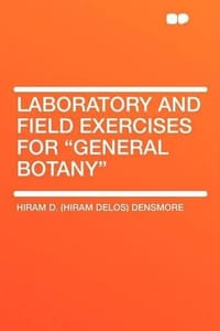 Laboratory and Field Exercises for "General Botany"
