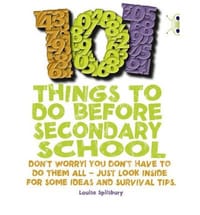 101 Things to Do Before Secondary School  Non-fiction