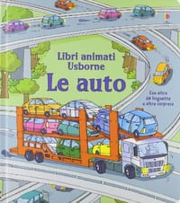 Le auto. Libri animati