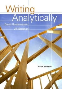 Writing Analytically (5/e) - David Rosenwasser
