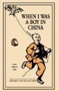 When I Was A Boy In China