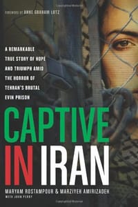 Captive in Iran - Maryam Rostampour