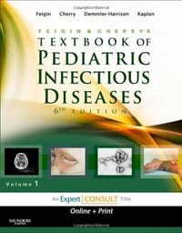 Feigin and Cherry's Textbook of Pediatric Infectious Diseases