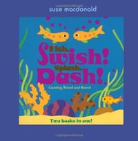 Fish, Swish! Splash, Dash!