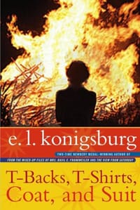 T-Backs, T-Shirts, Coat, and Suit - Konigsburg, E.L.