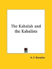 The Kabalah and the Kabalists