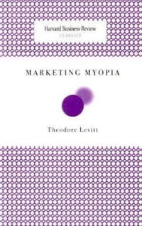 Marketing Myopia