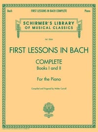 First Lessons in Bach, Complete