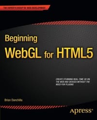 Beginning WebGL for HTML5 - Danchilla, Brian