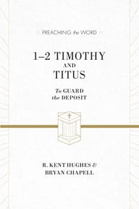 1 and 2 Timothy and Titus