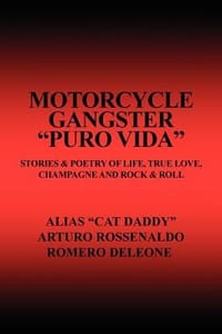 Motorcycle Gangster \Puro Vida\"