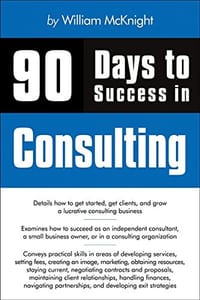 90 Days to Success in Consulting