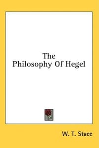 The Philosophy Of Hegel - W. T. Stace