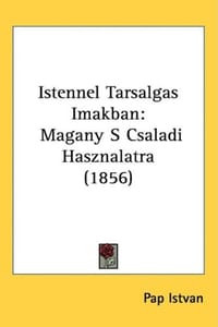 Istennel Tarsalgas Imakban