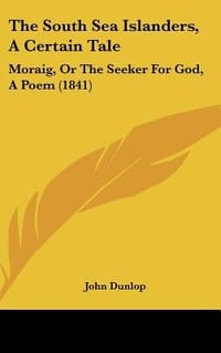 The South Sea Islanders, a Certain Tale