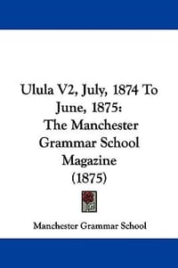 Ulula V2, July, 1874 to June, 1875