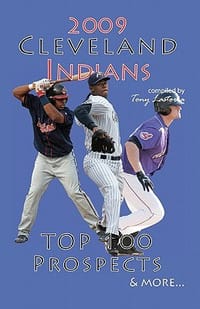 2009 Cleveland Indians Top 100 Prospects & More - Lastoria, Tony
