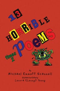 13 Horrible Poems Times 2