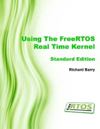 Using the FreeRTOS Real Time Kernel - Standard Edition