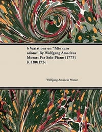 6 Variations on \Mio Caro Adone\" by Wolfgang Amadeus Mozart for Solo Piano