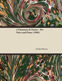 3 Chansons de France - For Voice and Piano