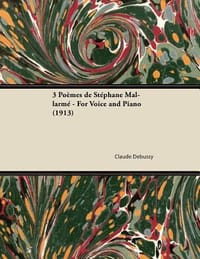3 Poemes de Stephane Mallarme - For Voice and Piano