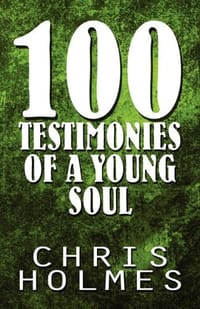 100 Testimonies of a Young Soul