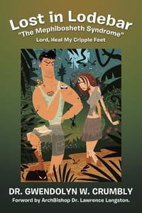 Lost in Lodebar \The Mephibosheth Syndrome\"